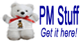 PM Stuff - Get it here!