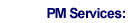 PM Services